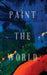 Paint The World by G. G. M