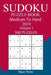 300 Medium to Hard Sudoku Puzzle Book 2019 by Shaun Waller