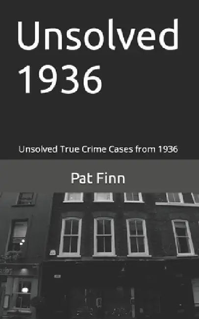 Unsolved 1936 by Pat Finn