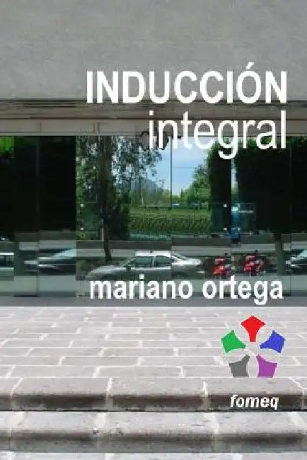 Inducción integral by Ortega, Mariano