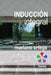 Inducción integral by Ortega, Mariano