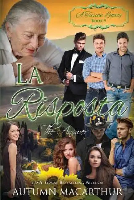 La Risposta: The Answer by A. Tuscan Legacy