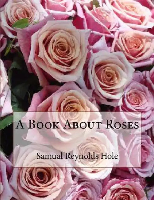 A Book About Roses by Roger Chambers