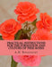 Practical Instructions For The Formation and Culture of Tree Roses by Roger Chambers