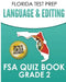 FLORIDA TEST PREP Language & Editing FSA Quiz Book Grade 2: Preparation for the FSA ELA Tests by F. Hawas