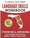 FLORIDA TEST PREP Language Skills Workbook Synonyms & Antonyms: Skill-Building Practice for Grade 3, Grade 4, and Grade 5 by F. Hawas