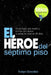 El Héroe del Séptimo Piso by Evelyn González