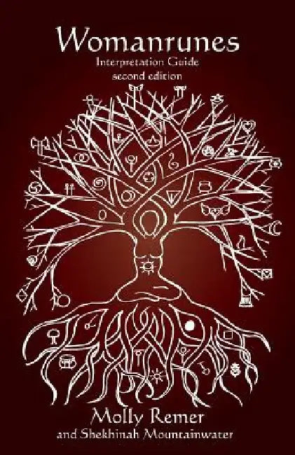Womanrunes: Interpretation Guide by Shekhinah Mountainwater