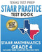TEXAS TEST PREP STAAR Practice Test Book STAAR Mathematics Grade 4: Includes 3 Complete STAAR Math Practice Tests by T. Hawas