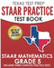 TEXAS TEST PREP STAAR Practice Test Book STAAR Mathematics Grade 5: Includes 3 Complete STAAR Math Practice Tests by T. Hawas