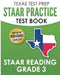 TEXAS TEST PREP STAAR Practice Test Book STAAR Reading Grade 3: Complete Preparation for the STAAR Reading Assessments by T. Hawas