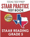 TEXAS TEST PREP STAAR Practice Test Book STAAR Reading Grade 5: Complete Preparation for the STAAR Reading Assessments by T. Hawas