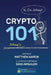 Crypto 101: Johnny's Guide to Cryptocurrency by Dani Amsalem