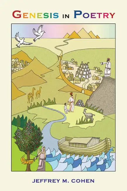 Genesis in Poetry by Jeffrey M. Cohen