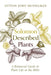 Solomon Described Plants: A Botanical Guide to Plant Life in the Bible by Lytton John Musselman