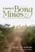 A Journey to Bong Mines by Murphy V. S. Anderson