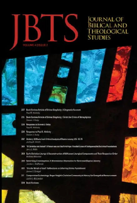 Journal of Biblical and Theological Studies, Issue 4.2 by Daniel S. Diffey