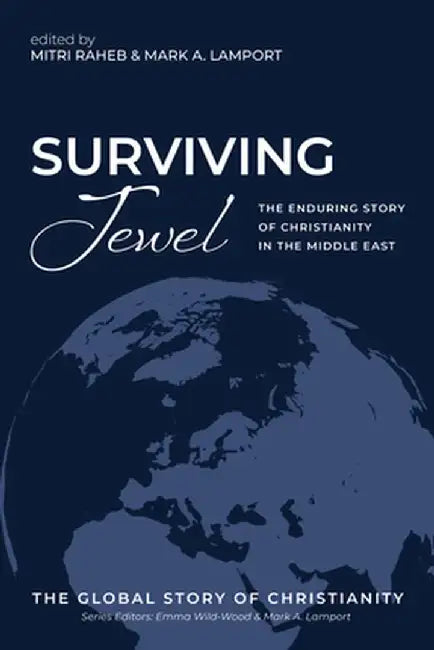 Surviving Jewel by Mitri Raheb