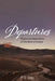 Departures by P. D. Gray