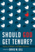Should God Get Tenure? by David W. Gill