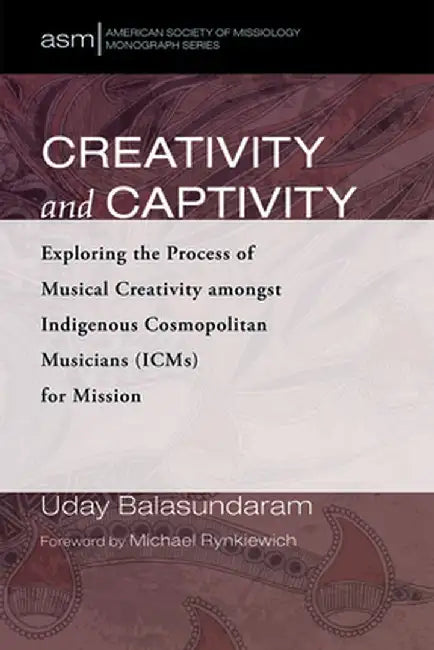 Creativity and Captivity by Uday Balasundaram