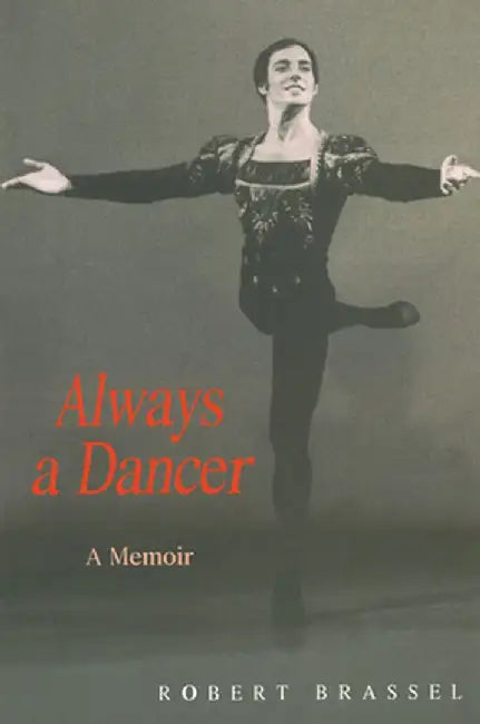 Always a Dancer by Robert Brassel