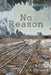 No Reason by Jack Stewart