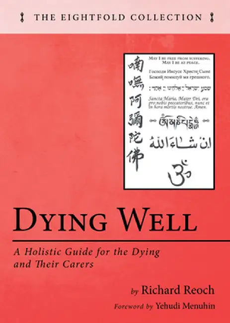 Dying Well by Richard Reoch
