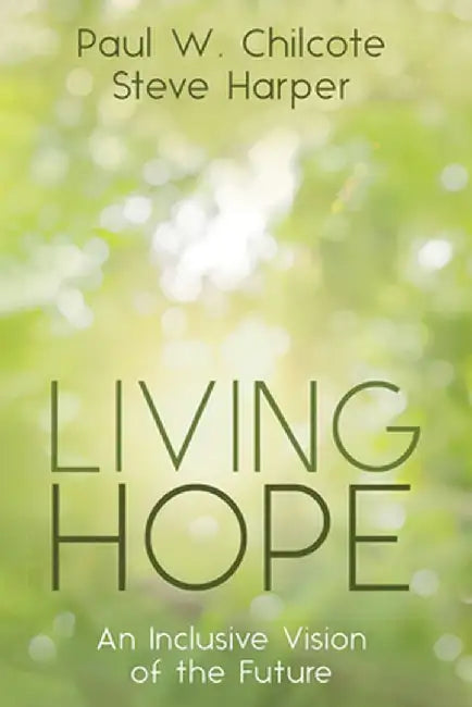 Living Hope by Paul W. Chilcote
