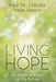 Living Hope by Paul W. Chilcote