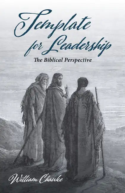 Template for Leadership by William Chauke