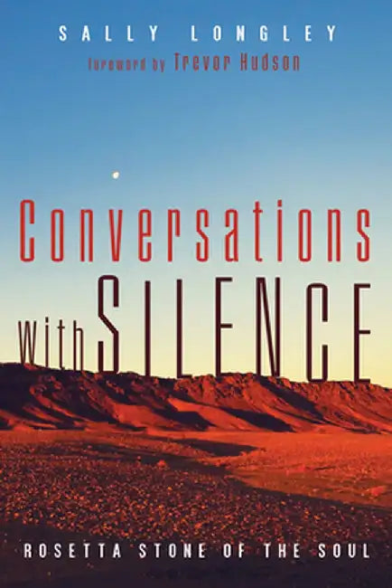 Conversations with Silence by Sally Longley