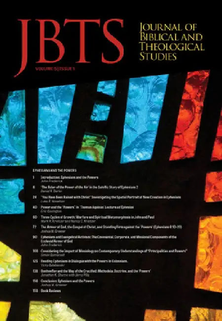 Journal of Biblical and Theological Studies, Issue 5.1 by Daniel S. Diffey