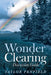 Wonder Clearing, Discussion Guide by Taylor Penfield