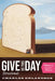 Give Us This Day Devotionals, Volume 7: Galatians-Philemon by Charles Erlandson