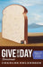 Give Us This Day Devotionals, Volume 8: Hebrews-Revelation by Charles Erlandson
