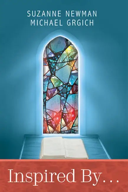 Inspired By . . . by Suzanne Newman