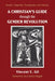 A Christian's Guide through the Gender Revolution by Vincent E. Gil