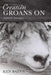 Creation Groans On by Ken Bazyn