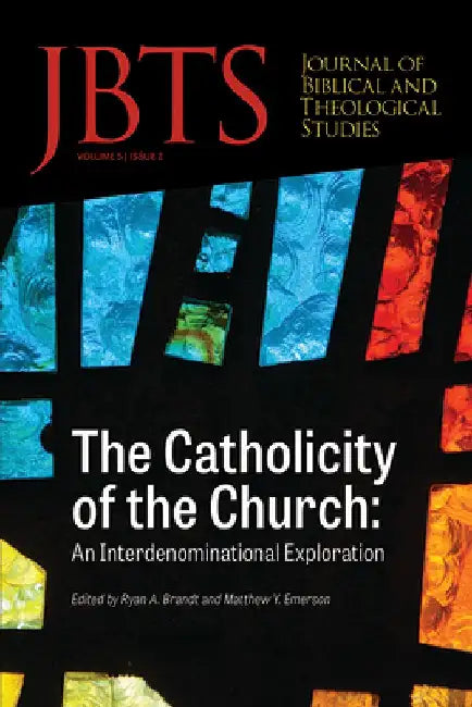 Journal of Biblical and Theological Studies, Issue 5.2 by Daniel S. Diffey