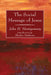 The Social Message of Jesus by John H. Montgomery
