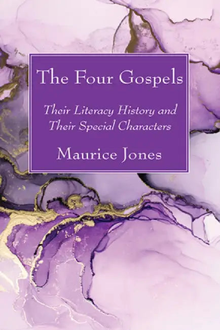 The Four Gospels by Maurice Jones