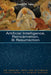 Artificial Intelligence, Reincarnation, and Resurrection by Ernest M. Valea