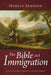 The Bible and Immigration by Markus Zehnder