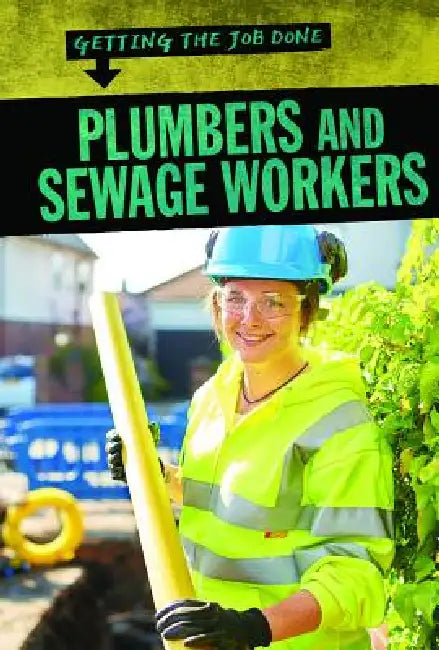 Plumbers and Sewage Workers by Nathan Miloszewski