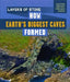 Layers of Stone: How Earth's Biggest Caves Formed by Daniel R. Faust