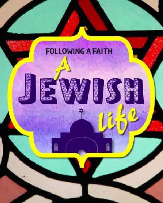 A Jewish Life by Cath Senker