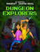 Dungeon Explorers by Jill Keppeler