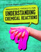 Makerspace Projects for Understanding Chemical Reactions by Barbara Martina Linde