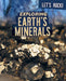 Exploring Earth's Minerals by Marie Rogers